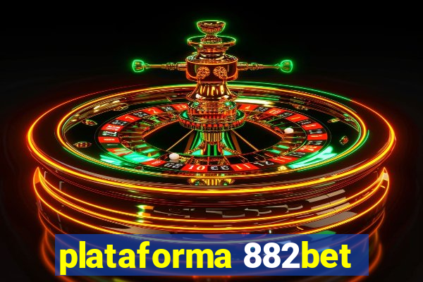 plataforma 882bet